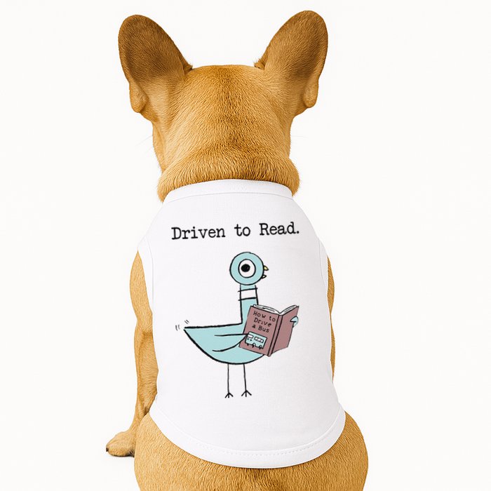 Funny Driven To Read Pigeon Library Reading Books Reader Funny Doggie Tank