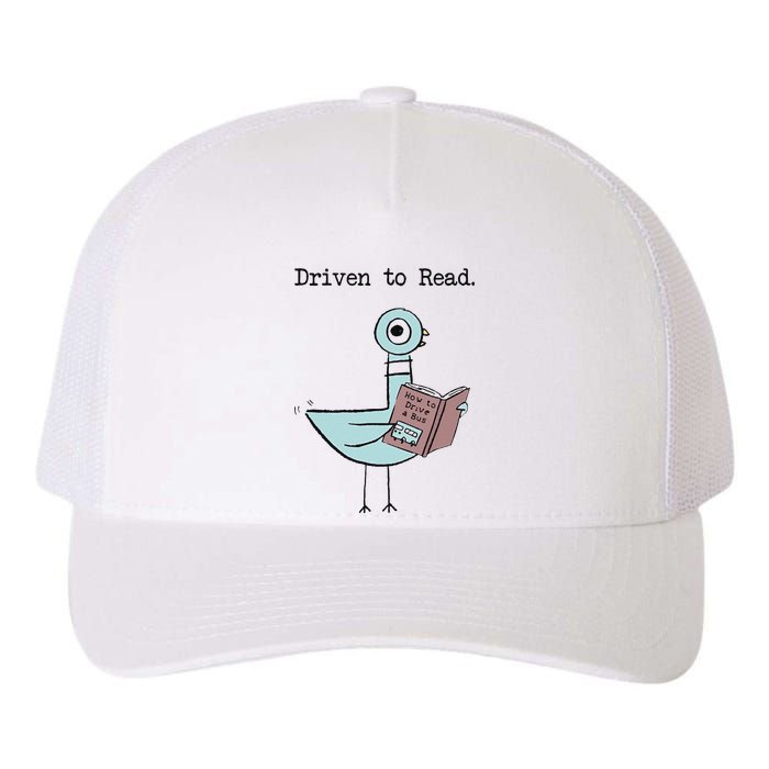 Funny Driven To Read Pigeon Library Reading Books Reader Funny Yupoong Adult 5-Panel Trucker Hat