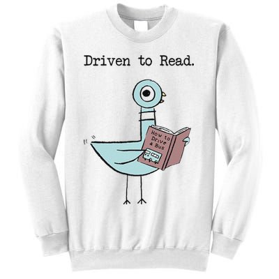 Funny Driven To Read Pigeon Library Reading Books Reader Funny Sweatshirt