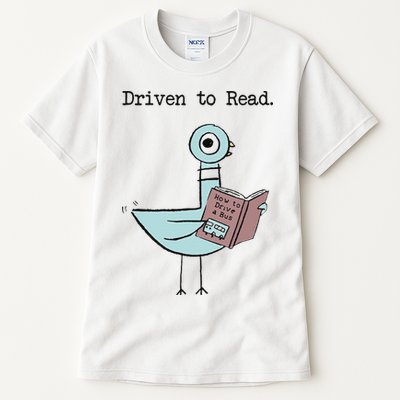 Funny Driven To Read Pigeon Library Reading Books Reader Funny Tall T-Shirt