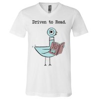 Funny Driven To Read Pigeon Library Reading Books Reader Funny V-Neck T-Shirt