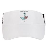 Funny Driven To Read Pigeon Library Reading Books Reader Funny Adult Drive Performance Visor