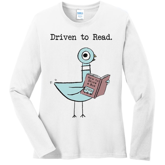 Funny Driven To Read Pigeon Library Reading Books Reader Funny Ladies Long Sleeve Shirt