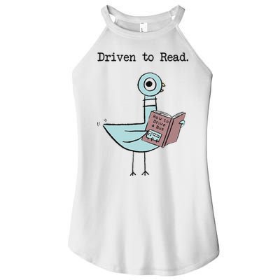 Funny Driven To Read Pigeon Library Reading Books Reader Funny Women's Perfect Tri Rocker Tank
