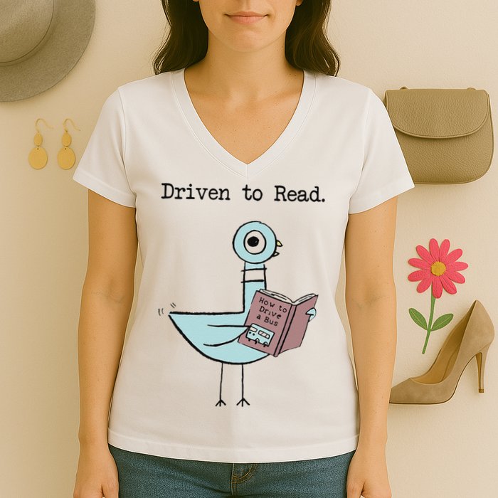 Funny Driven To Read Pigeon Library Reading Books Reader Funny Women's V-Neck T-Shirt