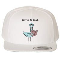 Funny Driven To Read Pigeon Library Reading Books Reader Funny Wool Snapback Cap