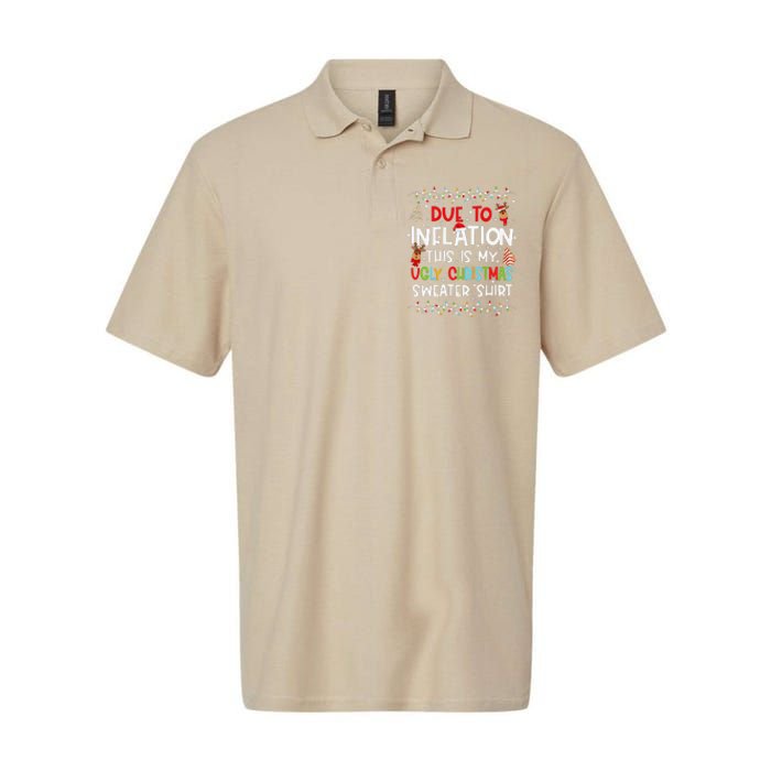 Funny Due To Inflation This Is My Ugly Sweater For Christmas Softstyle Adult Sport Polo