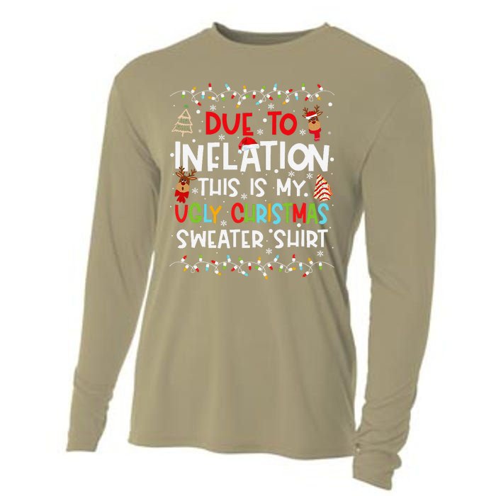 Funny Due To Inflation This Is My Ugly Sweater For Christmas Cooling Performance Long Sleeve Crew