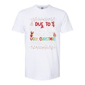 Funny Due To Inflation This Is My Ugly Sweater For Christmas Softstyle CVC T-Shirt