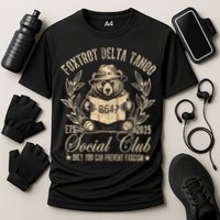 Foxtrot Delta Tango Social Club Only You Can Prevent Fascism Performance Shirt