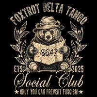 Foxtrot Delta Tango Social Club Only You Can Prevent Fascism 16 in Basic Backpack