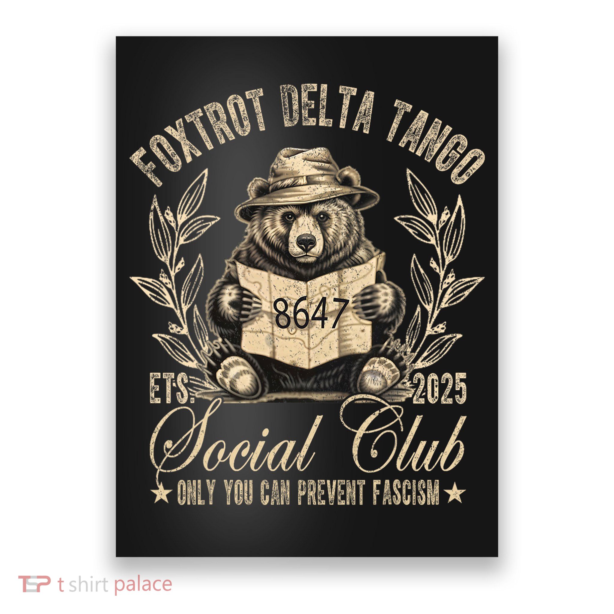 Foxtrot Delta Tango Social Club Only You Can Prevent Fascism Poster