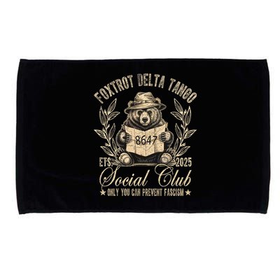 Foxtrot Delta Tango Social Club Only You Can Prevent Fascism Microfiber Hand Towel