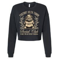 Foxtrot Delta Tango Social Club Only You Can Prevent Fascism Cropped Pullover Crew