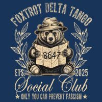 Foxtrot Delta Tango Social Club Only You Can Prevent Fascism Infant Baby Jersey Bodysuit