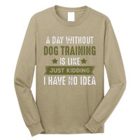 Funny Dog Training, Cool Gifts For Dog Trainers Long Sleeve Shirt