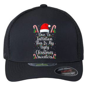 Funny Due to Inflation Ugly Christmas Sweaters Flexfit Unipanel Trucker Cap