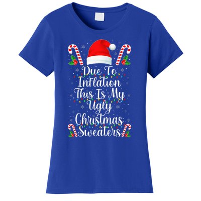 Funny Due to Inflation Ugly Christmas Sweaters Women's T-Shirt