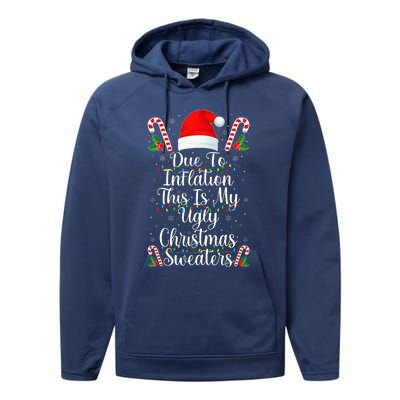 Funny Due to Inflation Ugly Christmas Sweaters Performance Fleece Hoodie