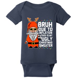 Funny Due To Inflation Ugly Christmas Sweaters Baby Bodysuit