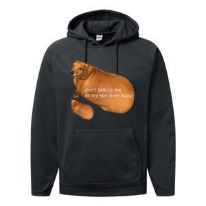 Funny DonT Talk To Me Or My Son Ever Again Geek Dog Meme Performance Fleece Hoodie