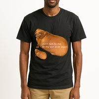 Funny DonT Talk To Me Or My Son Ever Again Geek Dog Meme Tall T-Shirt