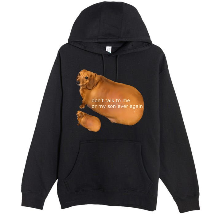 Funny DonT Talk To Me Or My Son Ever Again Geek Dog Meme Premium Pullover Hoodie