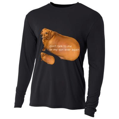Funny DonT Talk To Me Or My Son Ever Again Geek Dog Meme Cooling Performance Long Sleeve Crew