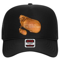Funny DonT Talk To Me Or My Son Ever Again Geek Dog Meme Trucker Hat