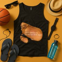Funny DonT Talk To Me Or My Son Ever Again Geek Dog Meme Tank Top