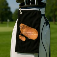 Funny DonT Talk To Me Or My Son Ever Again Geek Dog Meme Golf Towel