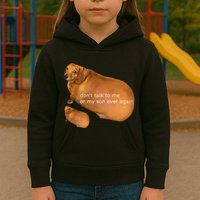 Funny DonT Talk To Me Or My Son Ever Again Geek Dog Meme Kids Hoodie