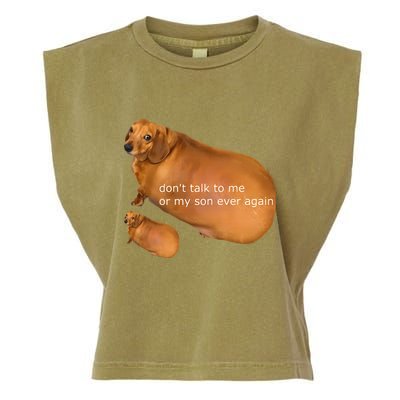 Funny DonT Talk To Me Or My Son Ever Again Geek Dog Meme Garment-Dyed Women's Muscle Tee