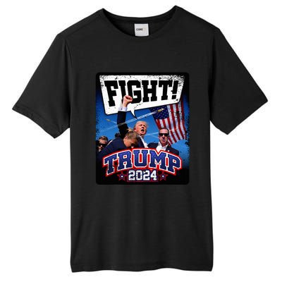 Fight! Donald Trump 2024 Supporters Political Product Tall Fusion ChromaSoft Performance T-Shirt