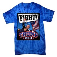 Fight! Donald Trump 2024 Supporters Political Product Tie-Dye T-Shirt