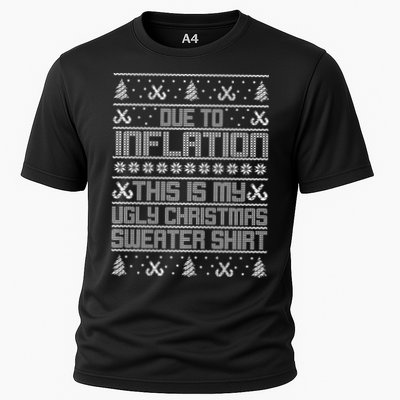 Funny Due To Inflation This Is My Ugly Christmas Sweater Performance Shirt