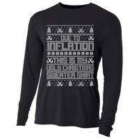 Funny Due To Inflation This Is My Ugly Christmas Sweater Cooling Performance Long Sleeve Crew