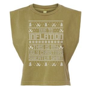 Funny Due To Inflation This Is My Ugly Christmas Sweater Garment-Dyed Women's Muscle Tee