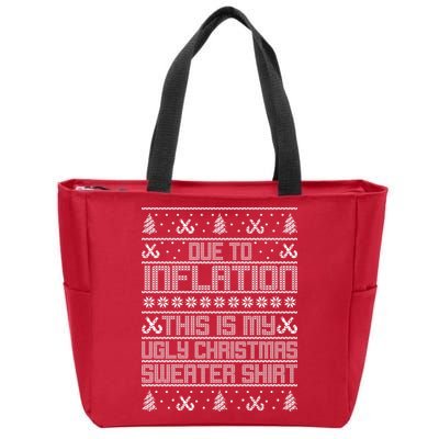 Funny Due To Inflation This Is My Ugly Christmas Sweater Zip Tote Bag