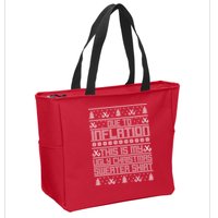 Funny Due To Inflation This Is My Ugly Christmas Sweater Zip Tote Bag