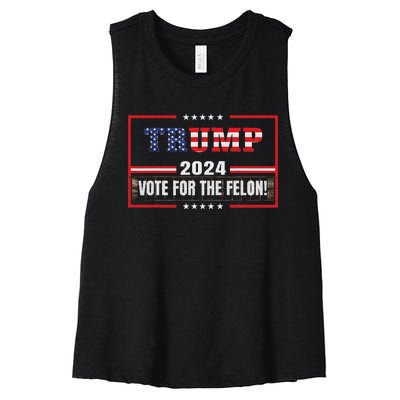 Funny Donald Trump Supporter 2024 Vote For The Felon Women's Racerback Cropped Tank