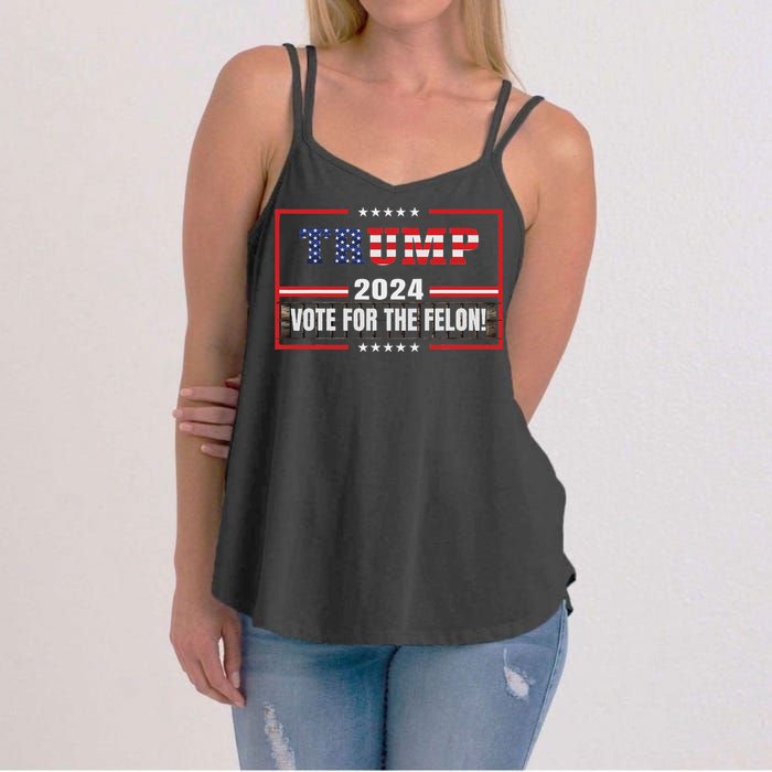 Funny Donald Trump Supporter 2024 Vote For The Felon Women's Strappy Tank