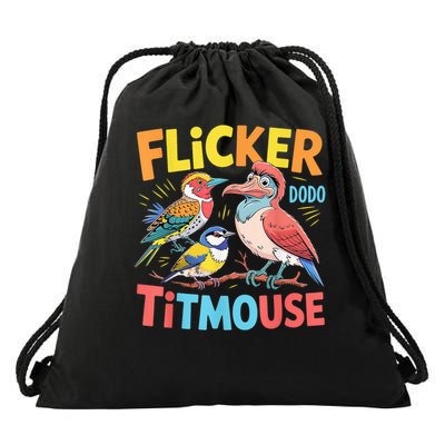 Flicker Dodo Titmouse Bird Lover Nature Lover Drawstring Bag