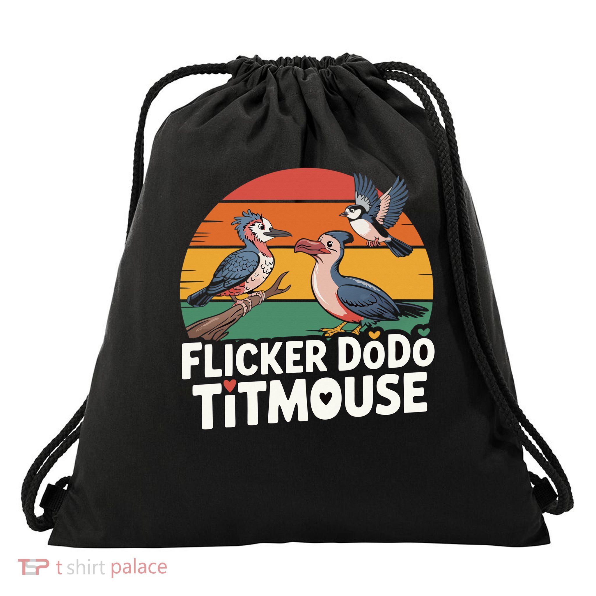 Flicker Dodo Titmouse Bird Lover Nature Lover Drawstring Bag