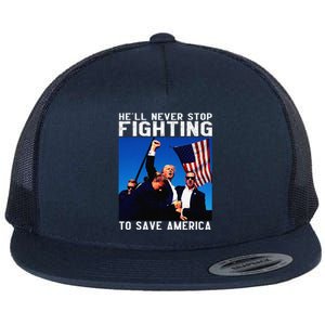 Funny Donald Trump HeLl Never Stop Fighting To Save America Flat Bill Trucker Hat