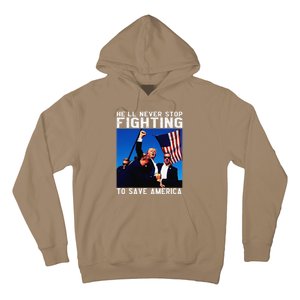 Funny Donald Trump HeLl Never Stop Fighting To Save America Hoodie