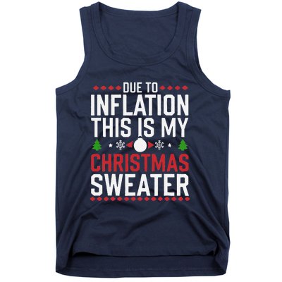 Funny Due To Inflation Ugly Christmas Sweaters Tank Top