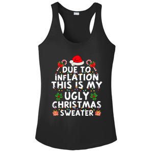 Funny Due To Inflation This Is My Ugly Sweater For Christmas Ladies PosiCharge Competitor Racerback Tank