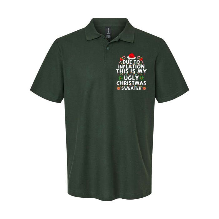 Funny Due To Inflation This Is My Ugly Sweater For Christmas Softstyle Adult Sport Polo