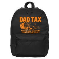 Funny Dad Tax Halloween 16 in Basic Backpack